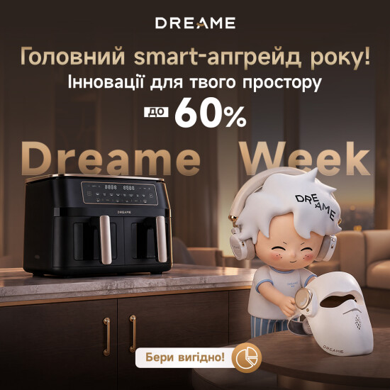Встречайте главный smart-апгрейд года – Dreame Week!
